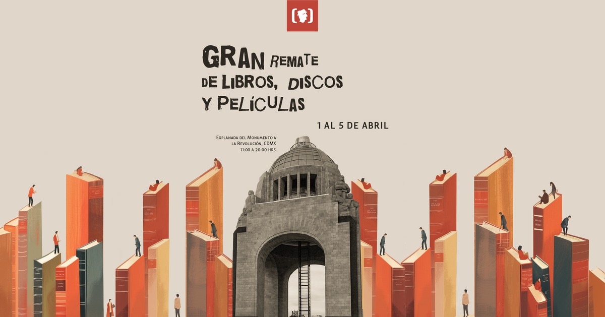 Librero en Andanzas en el Gran Remate 2026: libros que vuelven a encontrarse en Revolución
