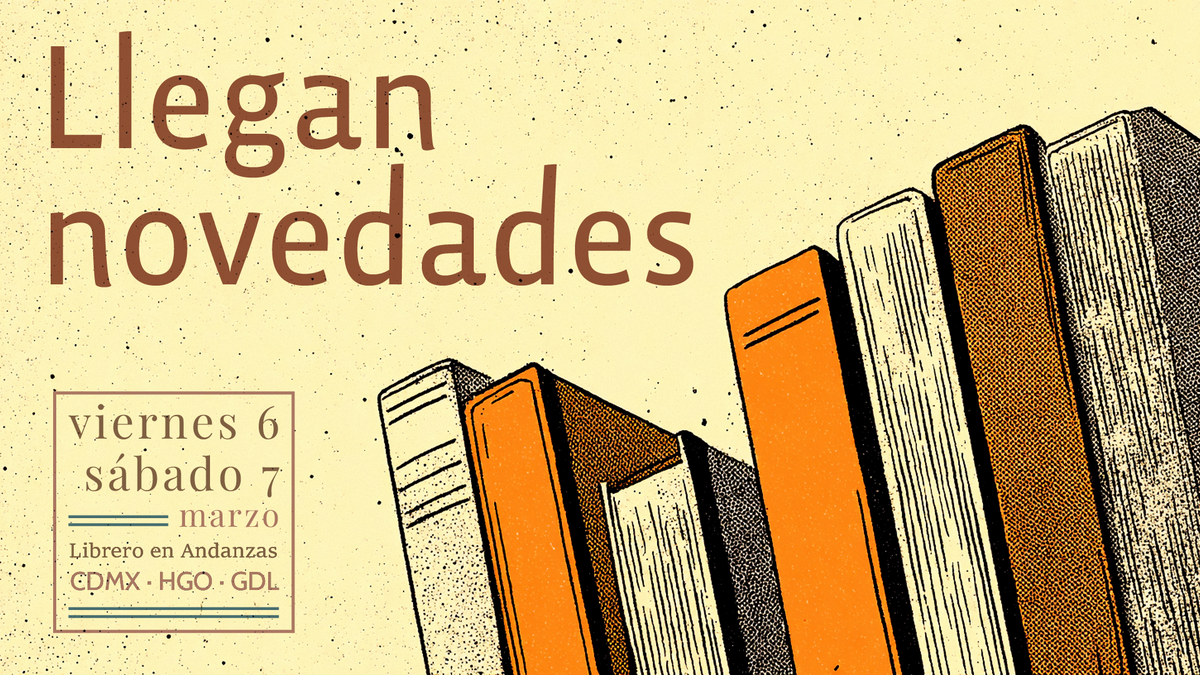 Llegan novedades a Librero en Andanzas