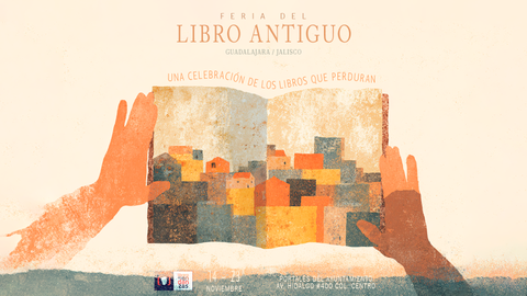 Feria del Libro Usado y Antiguo de Guadalajara 2025: piezas, historias y lectores en la ciudad que lee.