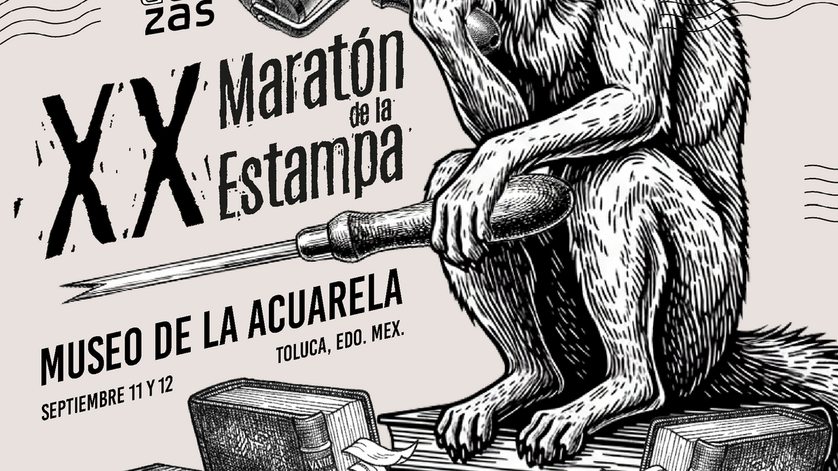 Vamos al XX Maratón de la Estampa (Toluca): 11–12 de septiembre