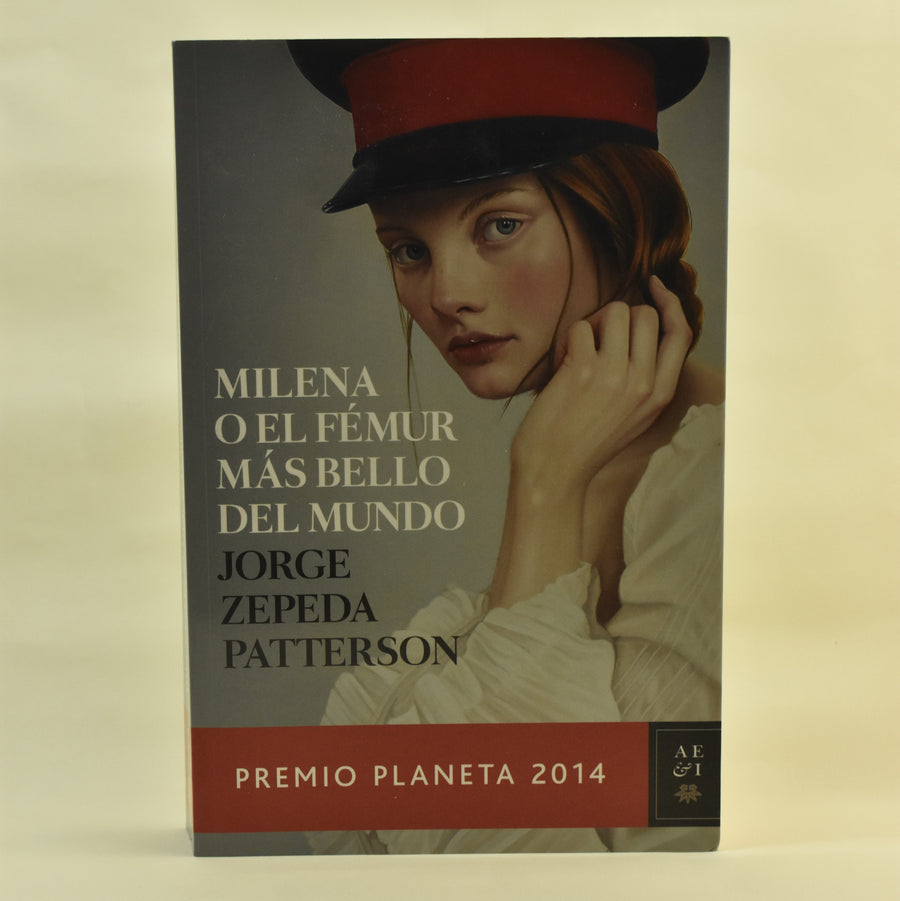 Portada de Milena o el fémur más bello del mundo, de Jorge Zepeda Patterson