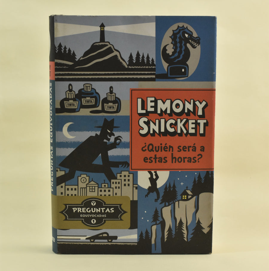 Portada de ¿Quién será a estas horas?, de Lemony Snicket