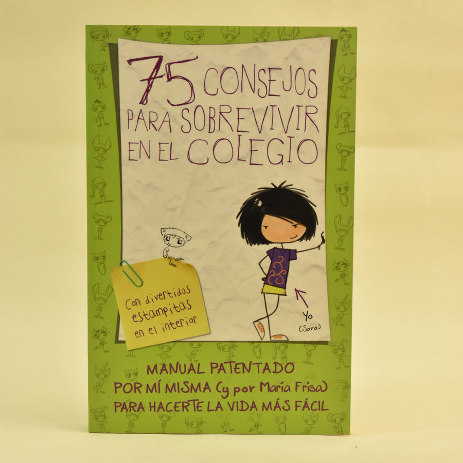 Portada de 75 consejos para sobrevivir en el colegio, de María Frisa