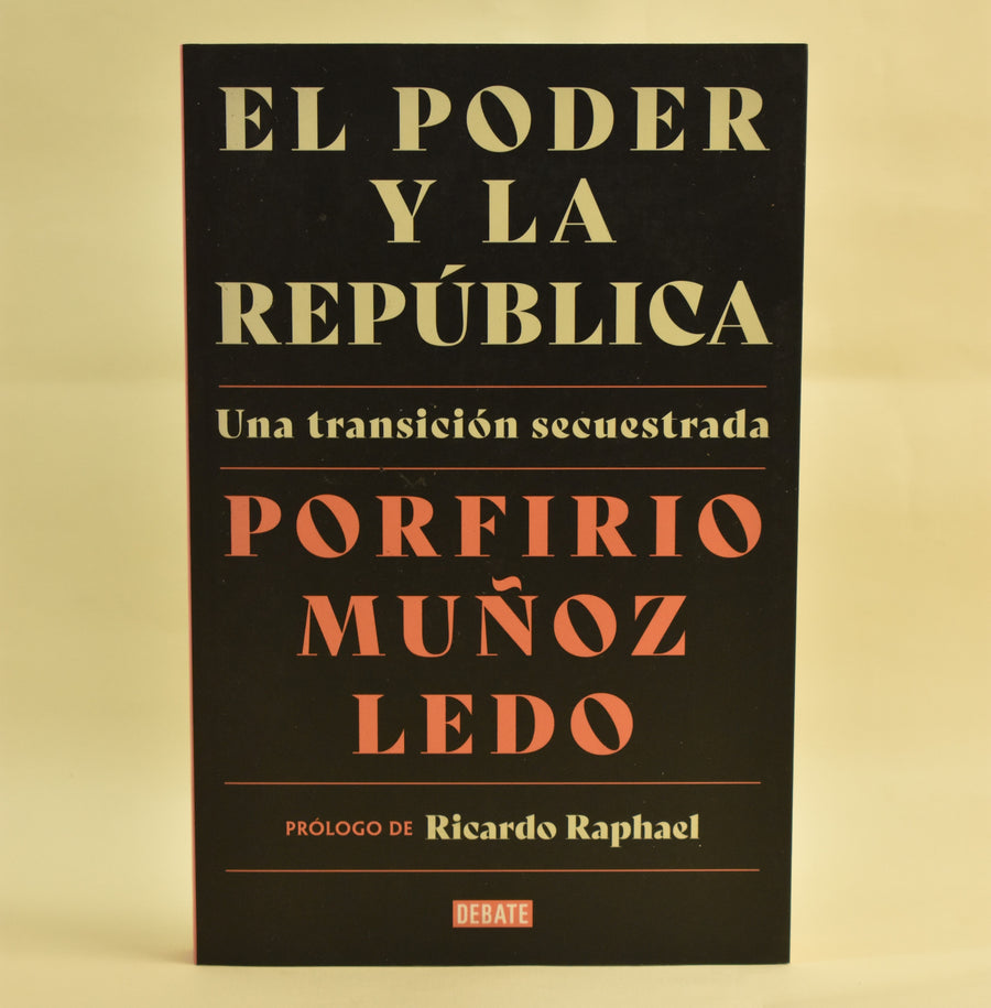 Portada de El poder y la república, de Porfirio Muñoz Ledo