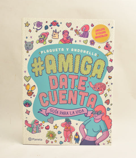 #Amiga date cuenta - Plaqueta y Andonella
