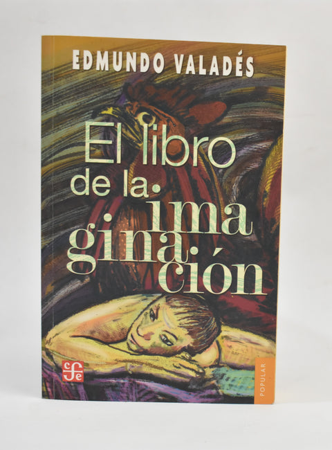 El libro de la imaginación - Edmundo Valadés